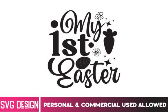 My 1st Easter SVG Cut File: Crafting Memories and Marketing